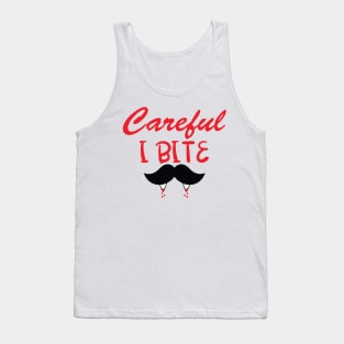 Careful I bite Tank Top